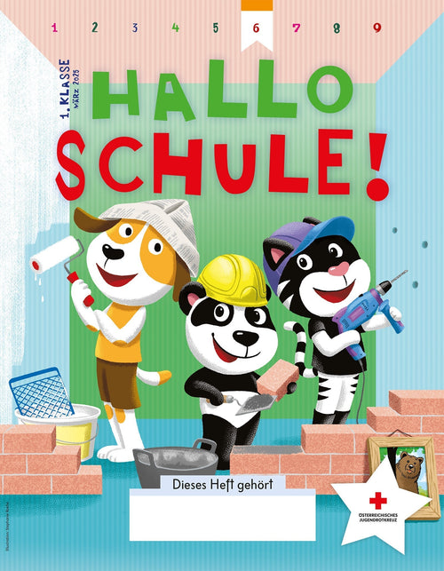Freiexemplar - HALLO SCHULE! - Jahresabo 1. Schulstufe / Vorschule
